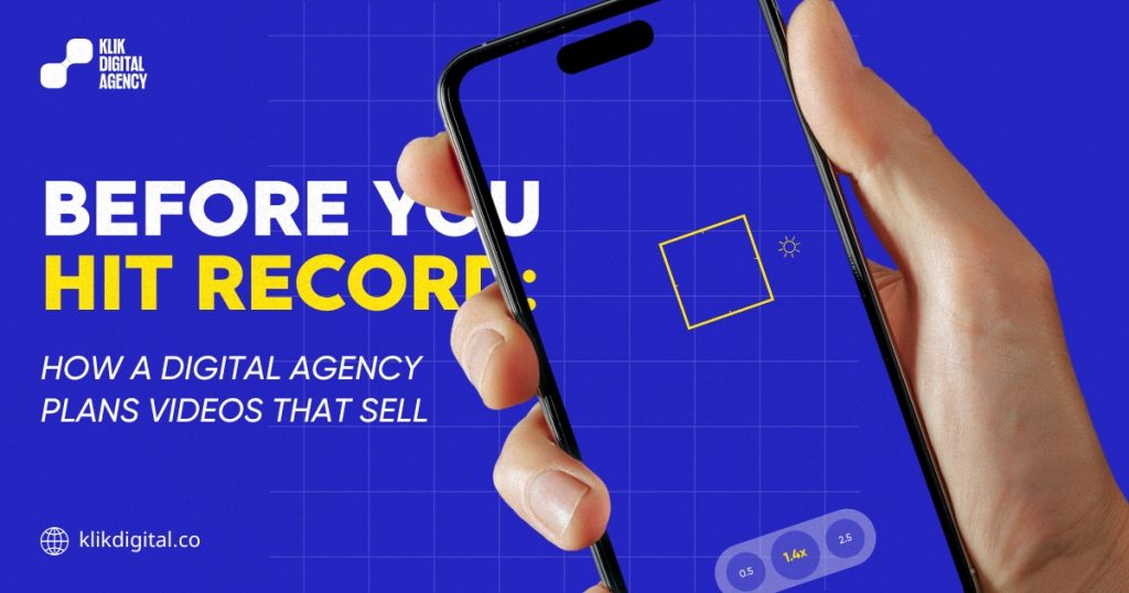 Video Strategy 101: How a Digital Agency Plans Videos That Sell